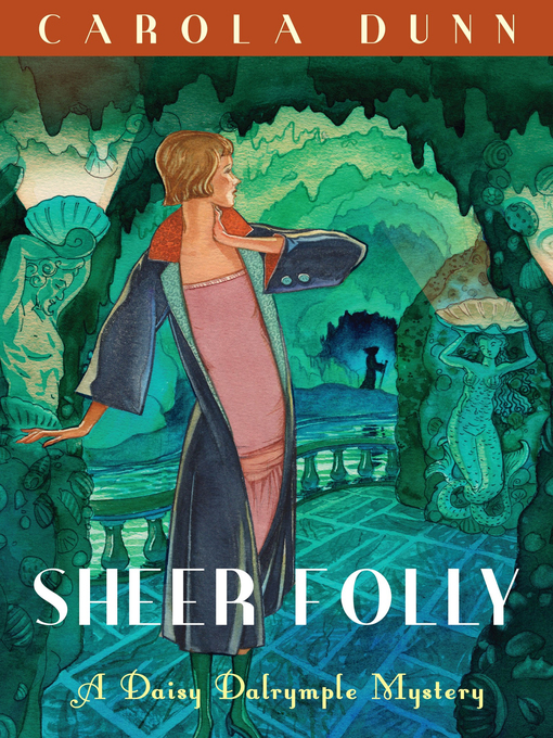 Title details for Sheer Folly by Carola Dunn - Available